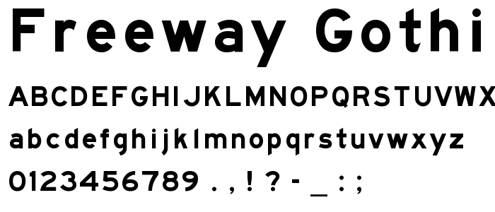 Freeway Gothic font